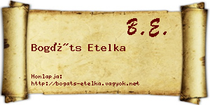 Bogáts Etelka névjegykártya